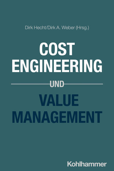 Produktbild: Cost Engineering und Value Management | Dieter Ziegltrum, Rudolf Lessig, Pradeep Pawar, Tobias Uding, Andreas Hirl