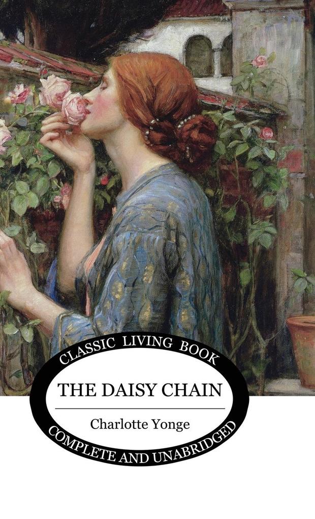 Produktbild: The Daisy Chain | Charlotte Yonge