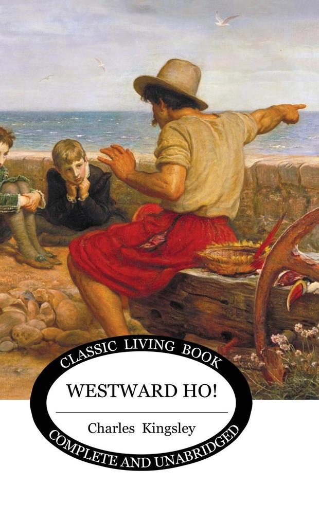 Produktbild: Westward Ho | Charles Kingsley