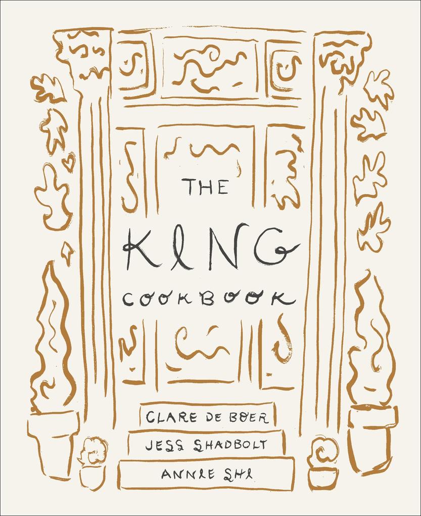 Produktbild: The King Cookbook | Annie Shi, Clare de Boer, Jess Shadbolt