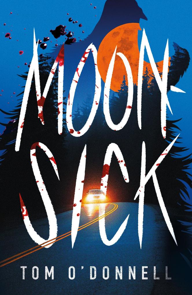 Produktbild: Moonsick | Tom O'Donnell