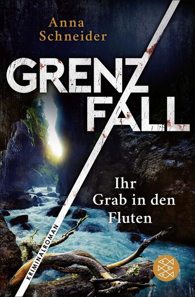 Produktbild: Grenzfall - Ihr Grab in den Fluten | Anna Schneider