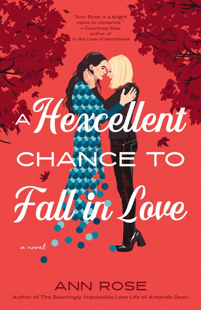 Produktbild: A Hexcellent Chance to Fall in Love | Ann Rose