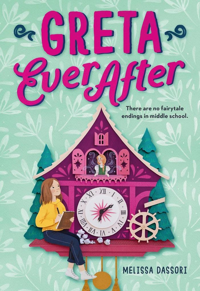Produktbild: Greta Ever After | Melissa Dassori
