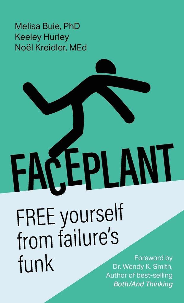 Produktbild: Faceplant | Melisa Buie, Keeley Hurley, Noël Kreidler