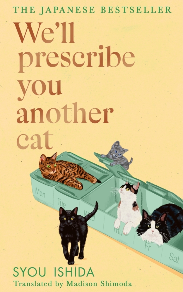Produktbild: We'll Prescribe You Another Cat | Syou Ishida