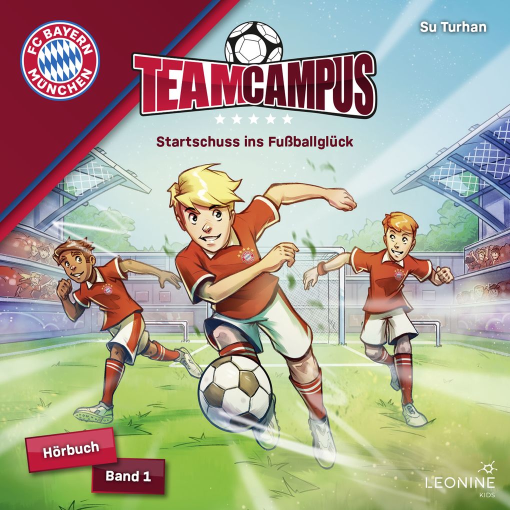 Produktbild: FC Bayern Team Campus - Startschuss ins Fußballglück (Band 1) | Su Turhan