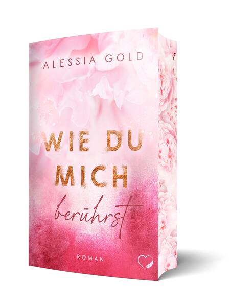Produktbild: Wie du mich berührst | Alessia Gold