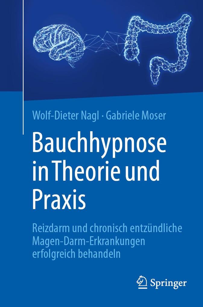 Produktbild: Bauchhypnose in Theorie und Praxis | Wolf-Dieter Nagl, Gabriele Moser