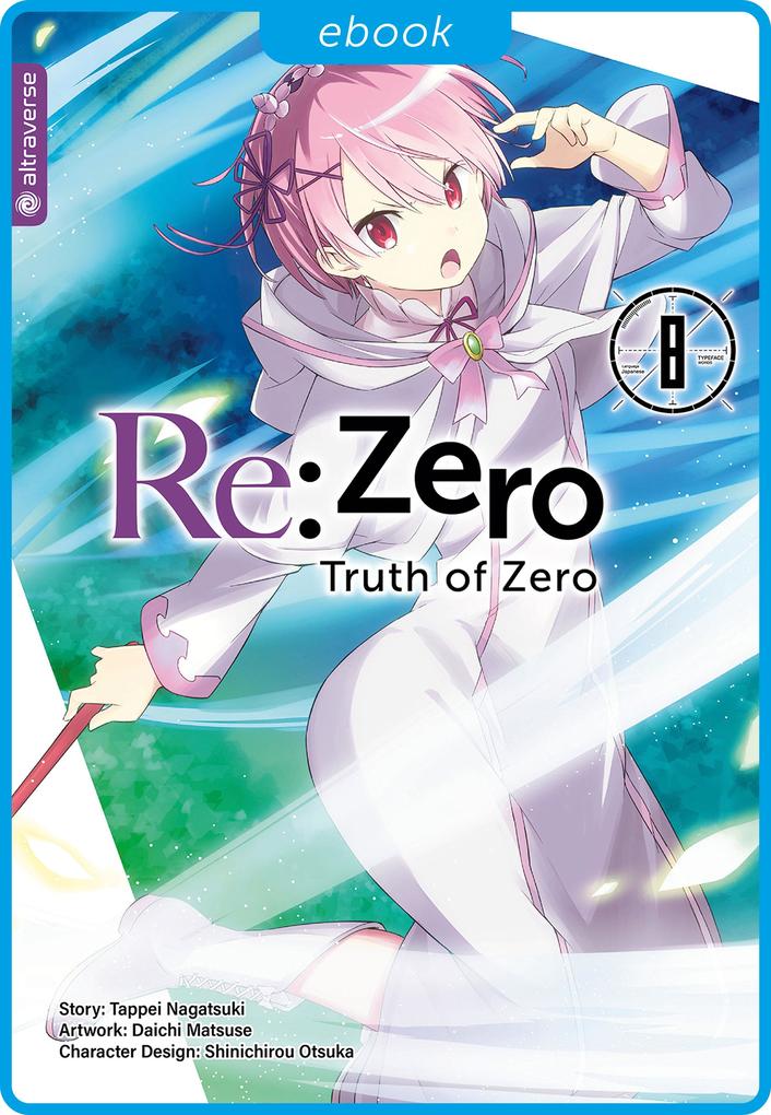 Produktbild: Re:Zero - Truth of Zero 08 | Tappei Nagatsuki, Daichi Matuse