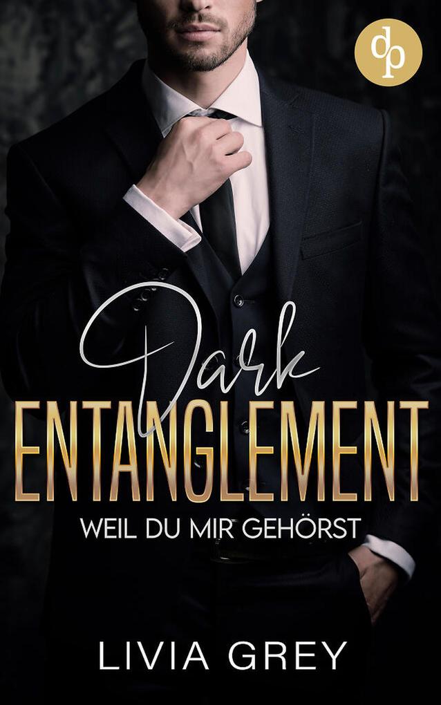 Produktbild: Dark Entanglement | Livia Grey