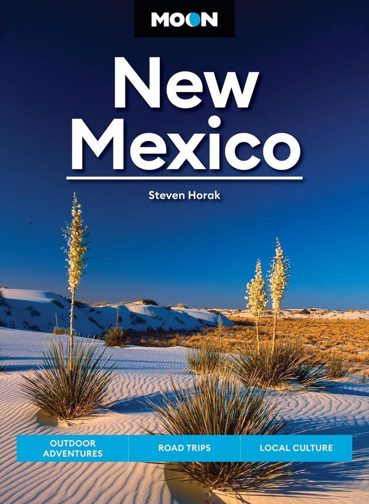 Produktbild: Moon New Mexico | Steven Horak, Moon Travel Guides