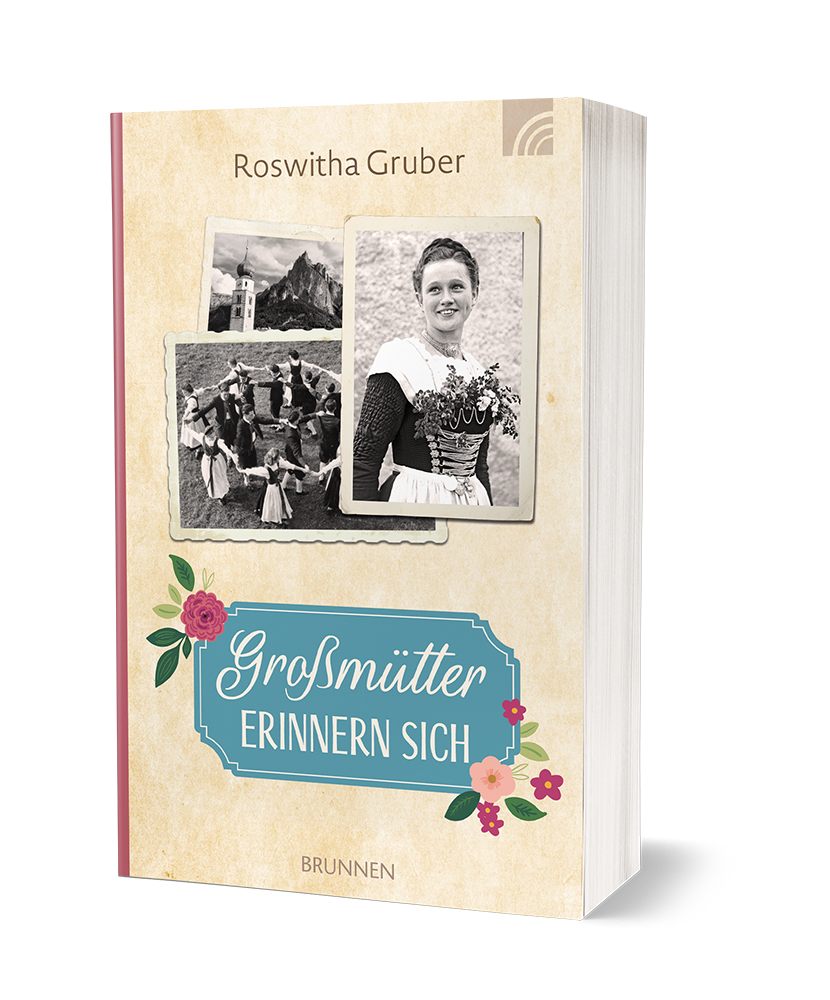 Weitere Ansicht: Großmütter erinnern sich | Roswitha Gruber