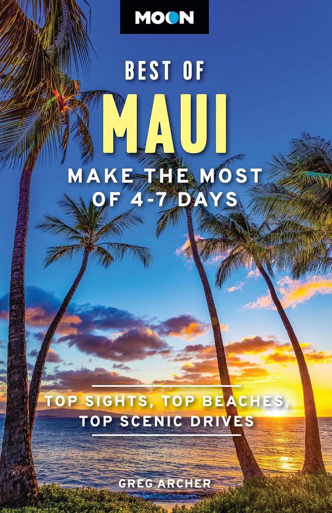 Produktbild: Moon Best of Maui | Greg Archer, Moon Travel Guides