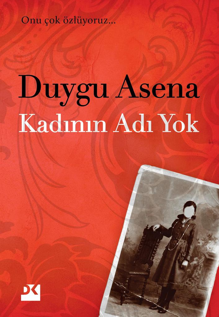 Produktbild: Kadinin Adi Yok | Duygu Asena