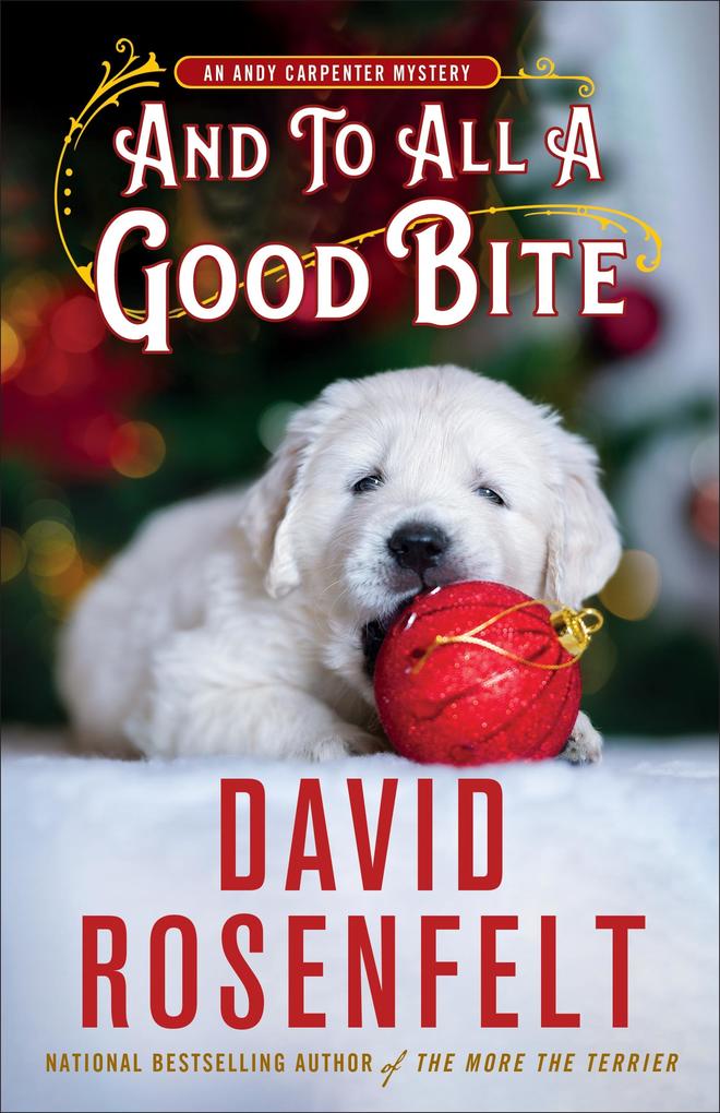 Produktbild: And to All a Good Bite | David Rosenfelt