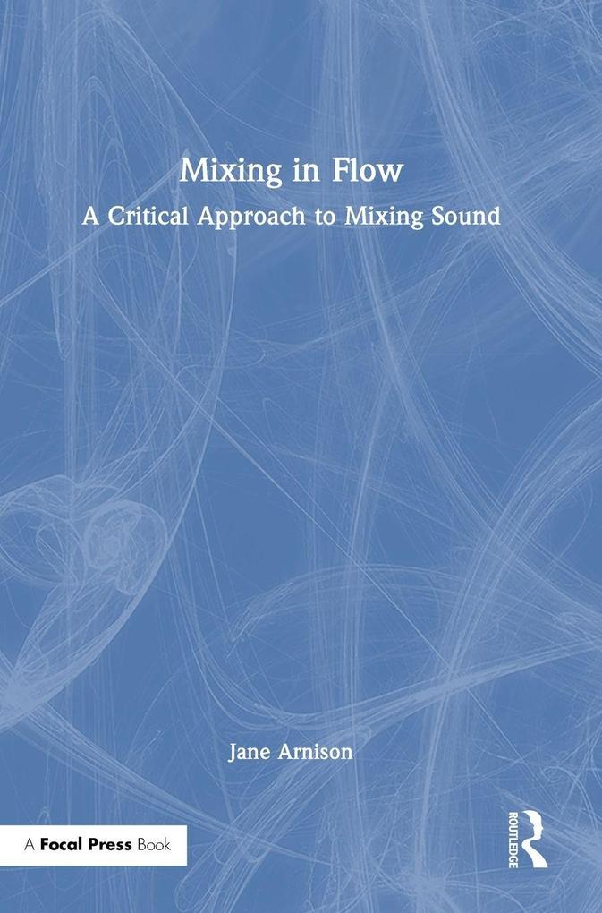 Produktbild: Mixing in Flow | Jane Arnison