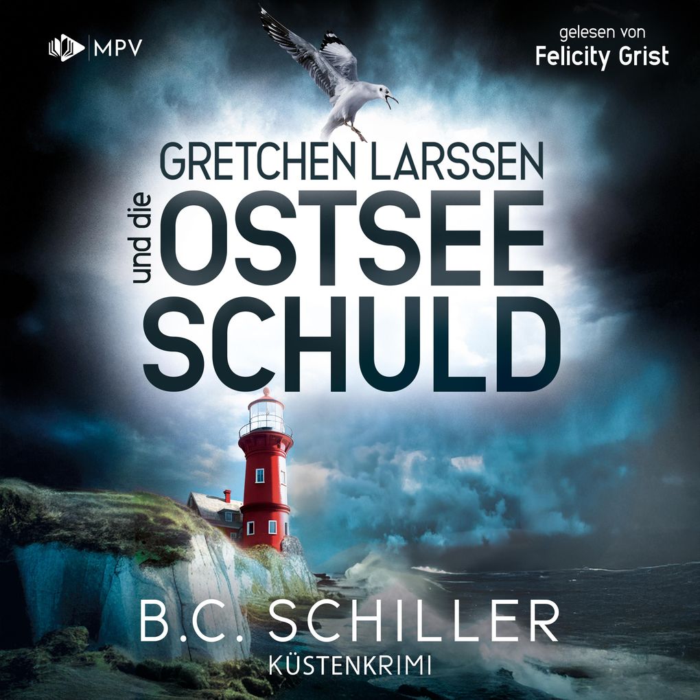 Produktbild: Gretchen Larssen und die Ostseeschuld | B. C. Schiller