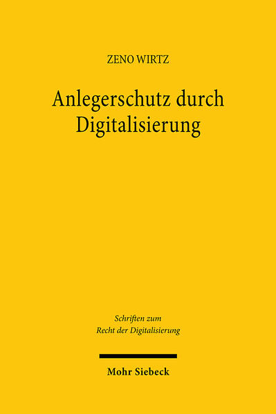 Produktbild: Anlegerschutz durch Digitalisierung | Zeno Wirtz