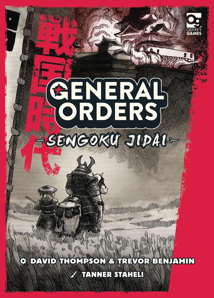 Produktbild: General Orders: Sengoku Jidai | David Thompson, Trevor Benjamin
