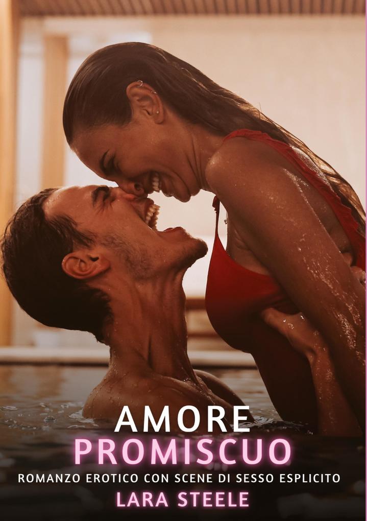Produktbild: Amore Promiscuo | Lara Steele