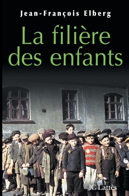 Produktbild: La filière des enfants | Jean-François Elberg