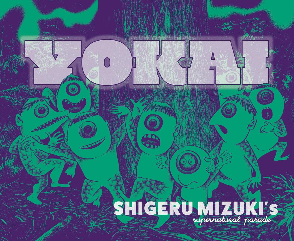 Produktbild: Yokai: Shigeru Mizuki's Supernatural Parade | Shigeru Mizuki