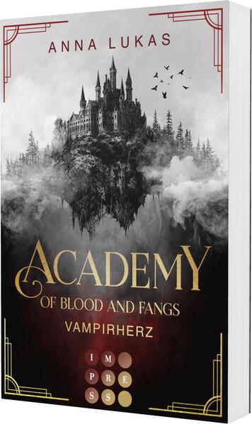 Produktbild: Academy of Blood and Fangs 1: Vampirherz | Anna Lukas