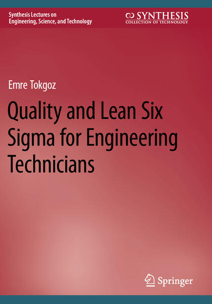 Produktbild: Quality and Lean Six Sigma for Engineering Technicians | Emre Tokgoz