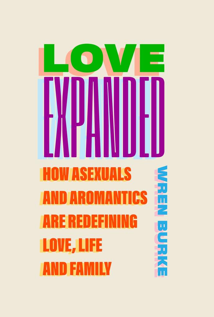 Produktbild: Love Expanded | Wren Burke