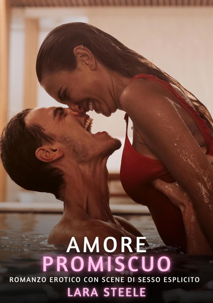 Produktbild: Amore Promiscuo | Lara Steele