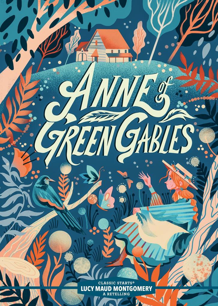 Produktbild: Classic Starts®: Anne of Green Gables | Lucy Maud Montgomery