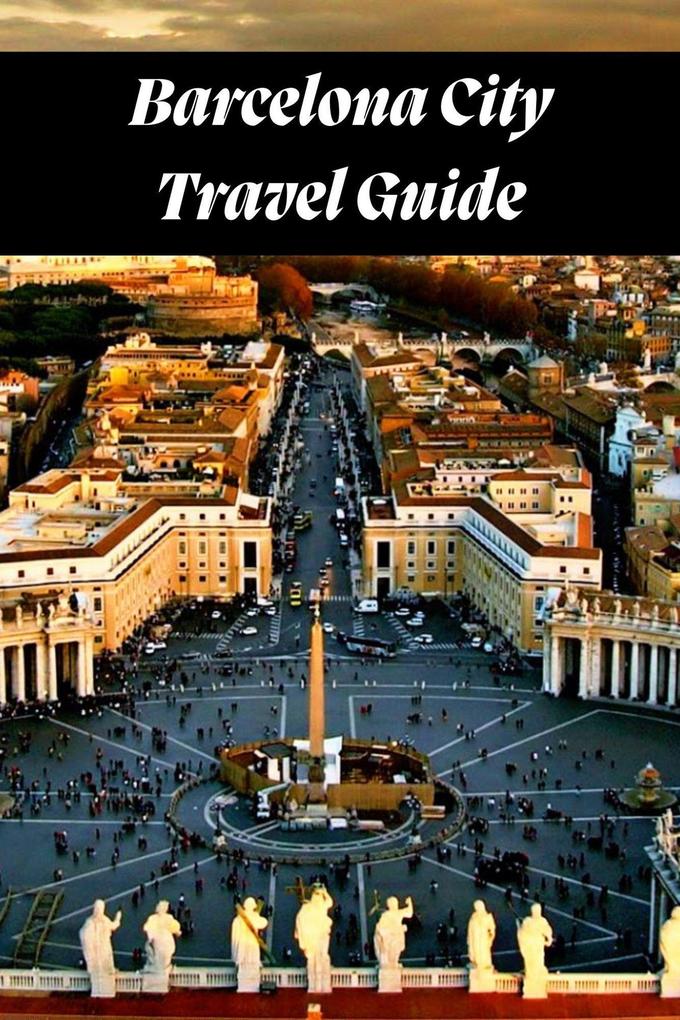 Produktbild: Barcelona City Travel Guide | Salena Harrett