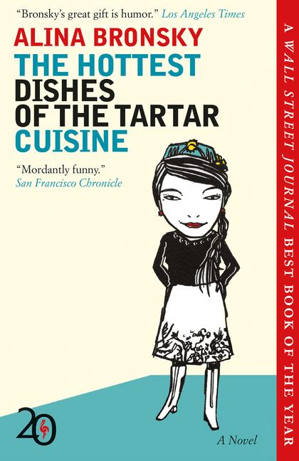 Produktbild: The Hottest Dishes of the Tartar Cuisine | Alina Bronsky