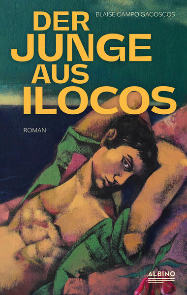 Produktbild: Der Junge aus Ilocos | Blaise Campo Gacoscos