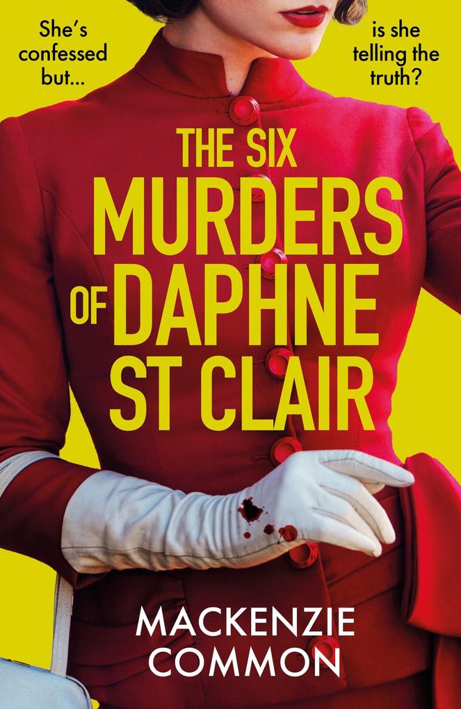 Produktbild: The Six Murders of Daphne St Clair | MacKenzie Common