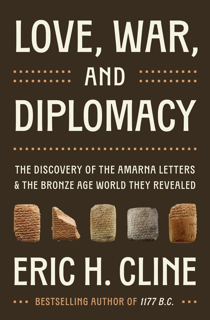 Produktbild: Love, War, and Diplomacy | Eric H. Cline