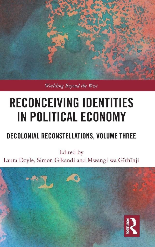 Produktbild: Reconceiving Identities in Political Economy