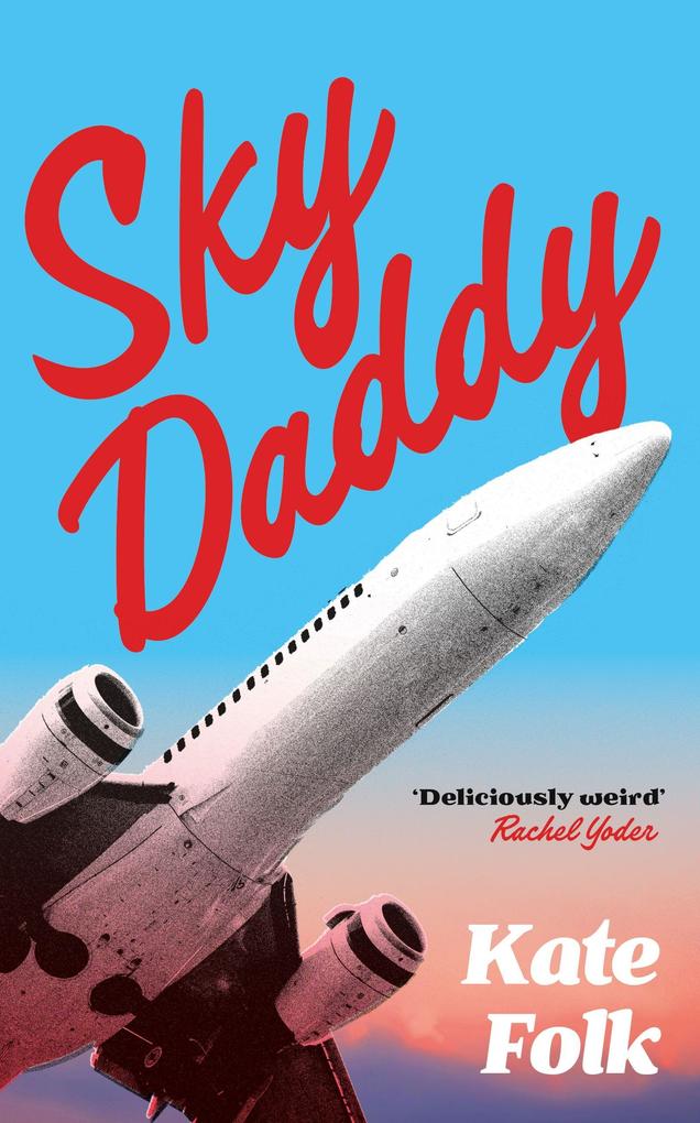 Produktbild: Sky Daddy | Kate Folk