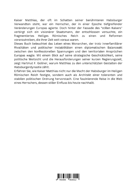 Weitere Ansicht: Kaiser Matthias: Der stille Kaiser | Hartmut F. Gollner