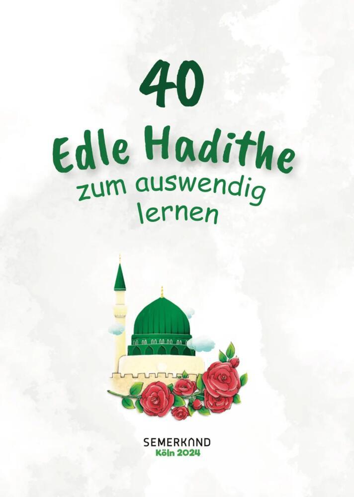 Weitere Ansicht: 40 Edle Hadithe | Fethullah Söylemez