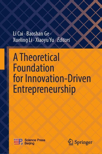 Weitere Ansicht: A Theoretical Foundation for Innovation-Driven Entrepreneurship
