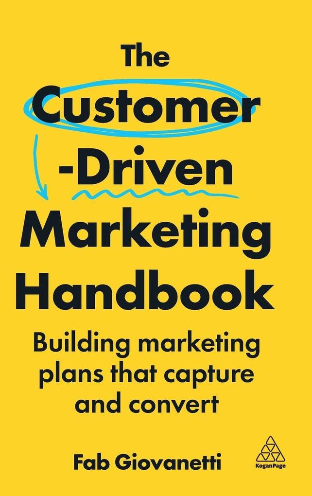 Produktbild: The Customer-Driven Marketing Handbook | Fab Giovanetti