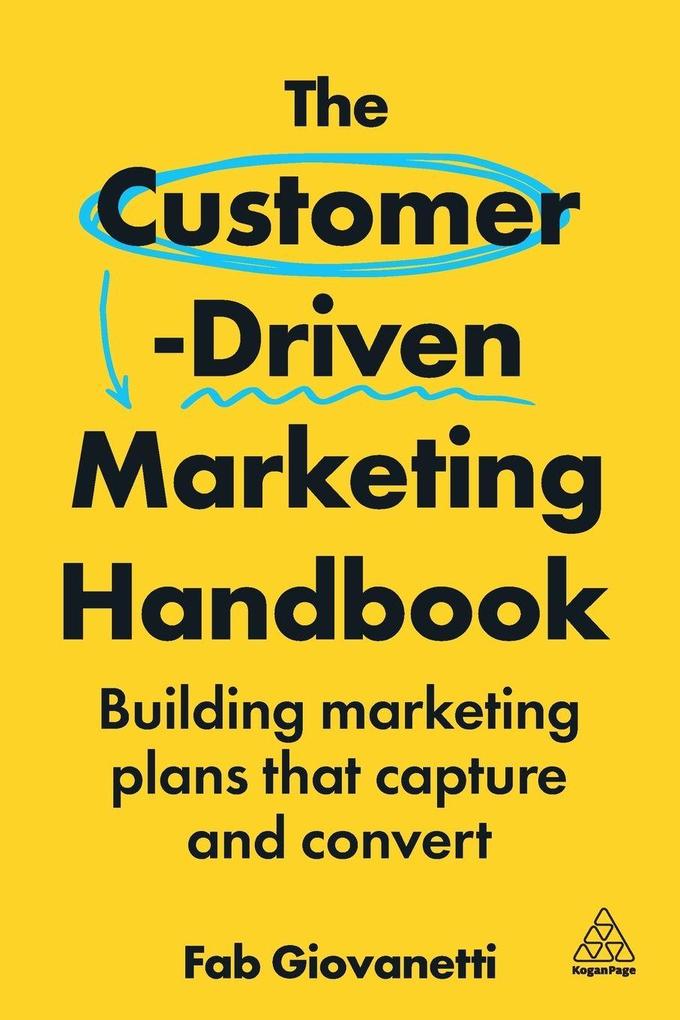 Produktbild: The Customer-Driven Marketing Handbook | Fab Giovanetti