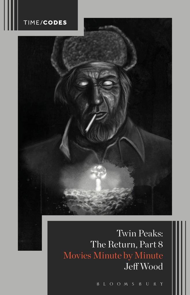 Produktbild: Twin Peaks: The Return, Part 8 | Jeff Wood
