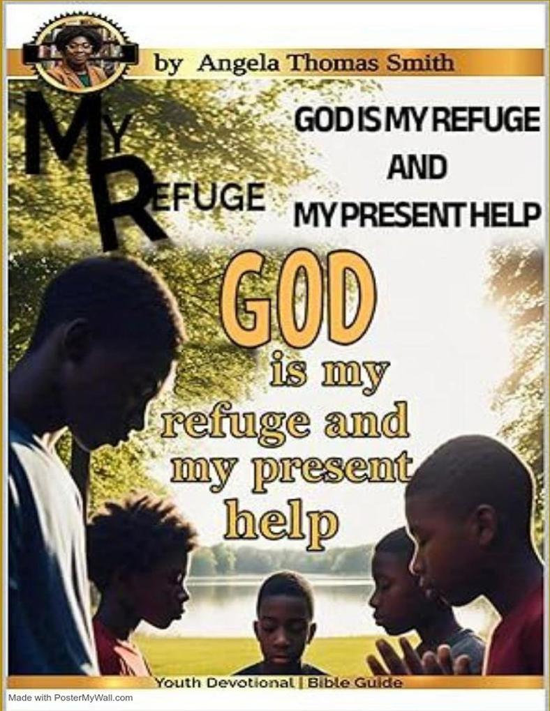 Produktbild: God is my Refuge and my Present HELP!: 21 day devotional | Angela Thomas Thomas