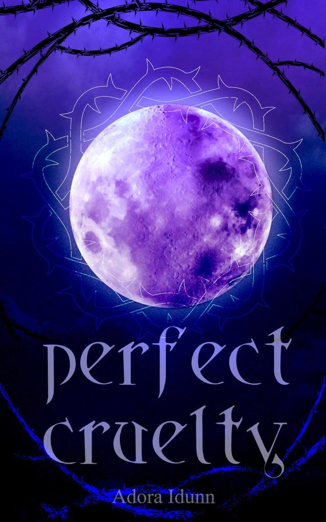 Produktbild: Perfect Cruelty | Adora Idunn