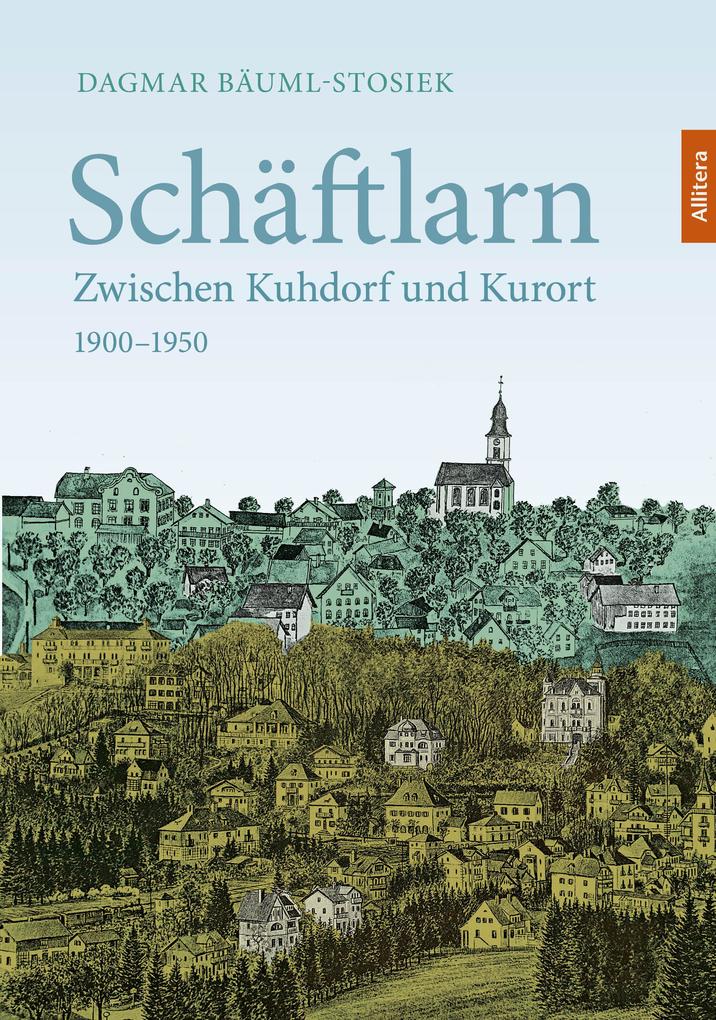 Produktbild: Schäftlarn | Dagmar Bäuml-Stosiek
