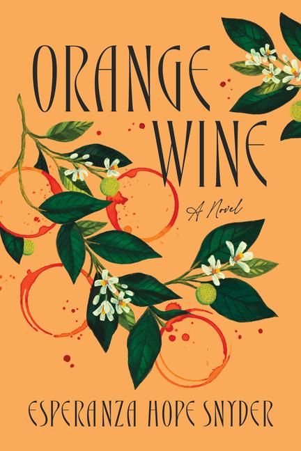 Produktbild: Orange Wine | Esperanza Hope Snyder