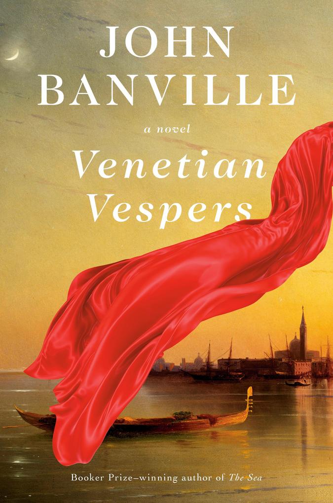 Produktbild: Venetian Vespers | John Banville